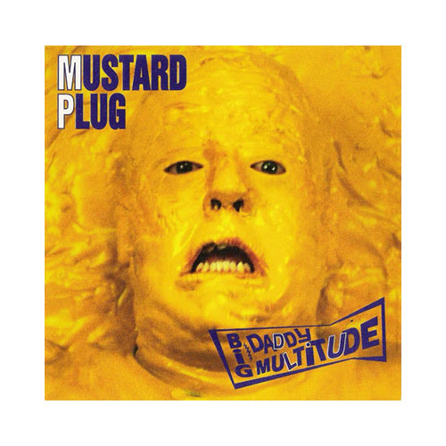 Big Daddy Multitude Double Gatefold LP – Mustard Plug Merch